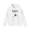 Allergic To People Fine With Pets — Funny Introvert Pet Owner Hoodie