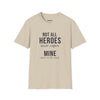 Not All Heroes Wear Capes Mine Sheds On The Couch — Funny Pet Owner T-Shirt