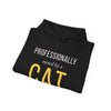 Professionally Owned By A Cat — Funny Cat Mom Dad Hoodie