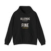 Allergic To People Fine With Pets — Funny Introvert Pet Owner Hoodie