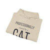 Professionally Owned By A Cat — Funny Cat Mom Dad Hoodie