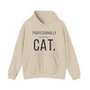 Professionally Owned By A Cat — Funny Cat Mom Dad Hoodie