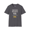 Unbothered Moisturized Fed In My Pet Parent Era — Funny Pet Owner T-Shirt