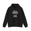 Not All Heroes Wear Capes Mine Sheds On The Couch — Funny Pet Owner Hoodie