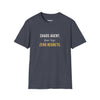 Chaos Agent Four Legs Zero Regrets — Funny Pet Owner T-Shirt