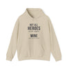 Not All Heroes Wear Capes Mine Sheds On The Couch — Funny Pet Owner Hoodie