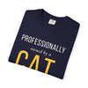 Professionally Owned By A Cat — Funny Cat Mom Dad T-Shirt - Heavyweight fabric