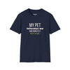 My Pet Tolerates Me And Honestly That's Enough — Funny Pet Owner T-Shirt