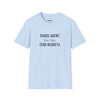 Chaos Agent Four Legs Zero Regrets — Funny Pet Owner T-Shirt